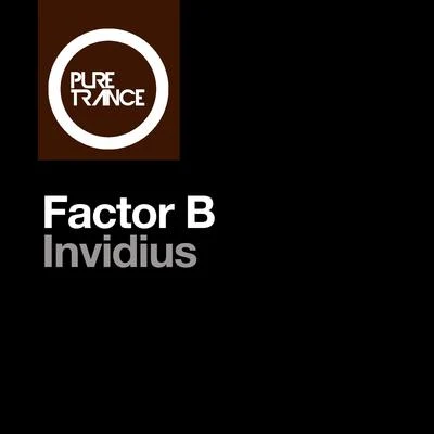 Factor B Invidius