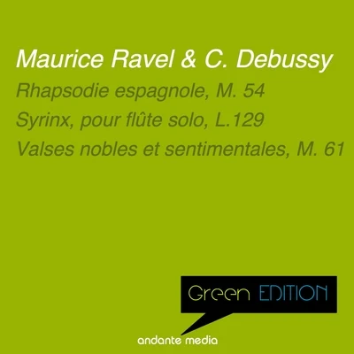 Milan Horvat Green Edition - Debussy & Ravel: Rhapsodie espagnole, M. 54