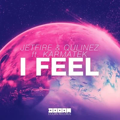 JETFIRE/Qulinez I Feel