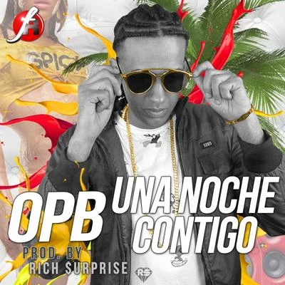 Opb Una Noche Contigo