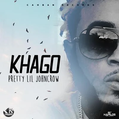 Khago Pretty Lil Johncrow - Single