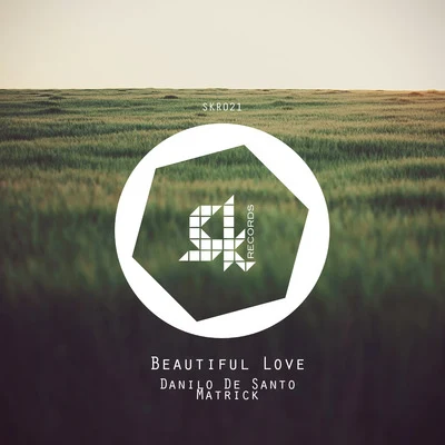 Danilo De Santo/Matrick Beautiful Love