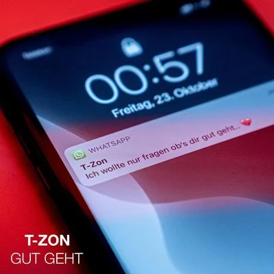 T-Zon Gut geht