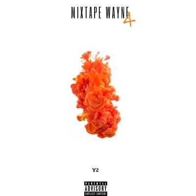 Y2 Mixtape Wayne 4