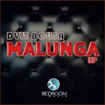 Dvit Bousa Malunga