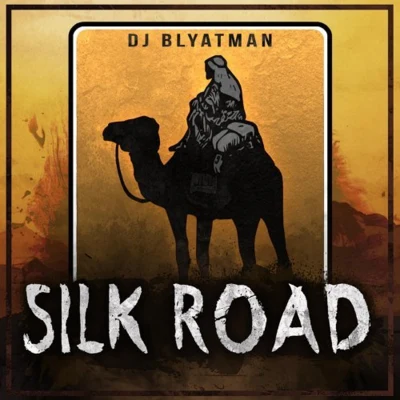 DJ Blyatman Silk Road