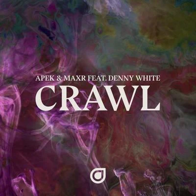 Denny White Crawl