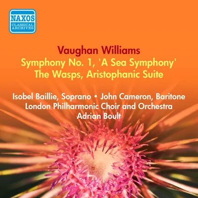 Adrian Boult VAUGHAN WILLIAMS, R.: Symphony No. 1, A Sea SymphonyThe Wasps (Boult) (1953-1954)