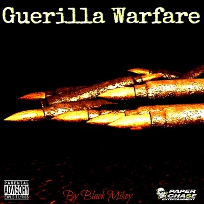 Black Mikey Guerilla Warfare - Single