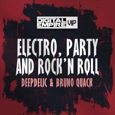 DeepDelic Electro, Party & Rockn Roll