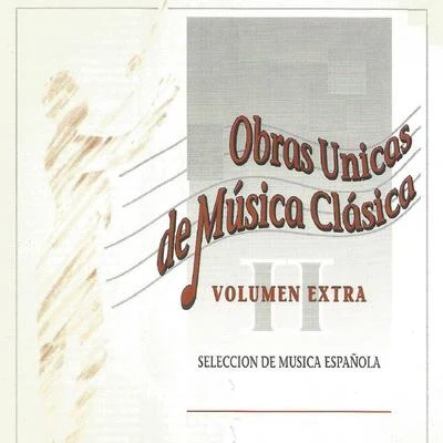 Francisco Tárrega Obras Unicas de Música Clásica Vol. Extra