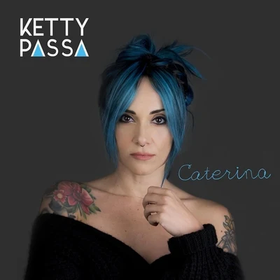 Ketty Passa Caterina