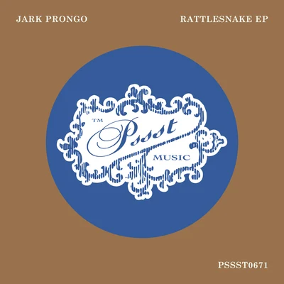 Jark Prongo Rattlesnake EP