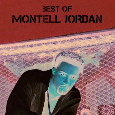 Montell Jordan Best Of Montell Jordan