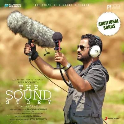 Padmasri Peruvanam Kuttan Marar/Kongaadu Madhu/Rahul Raj The Sound Story (Original Motion Picture Soundtrack (Additional Songs))