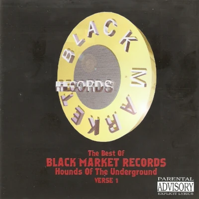 Chali 2na The Best Of Black Market Records: Hounds Of Tha Underground, Verse 1