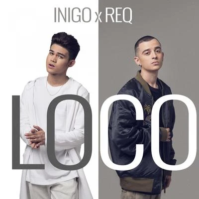 Iñigo Pascual Loco (Inigo X Req)