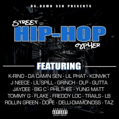 Da Damn Sen Street Hip-Hop Cypher