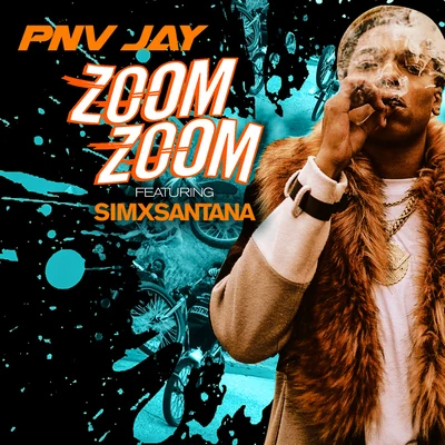 PNV Jay Zoom Zoom (feat. SimxSantana)