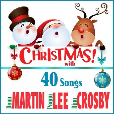 Bing Crosby/Dean Martin/Peggy Lee Christmas with Dean Martin, Peggy Lee, Bing Crosby