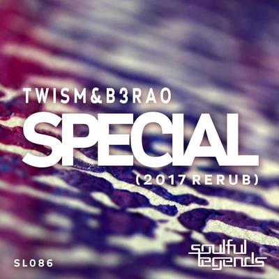 B3RAO/Twism Special (2017 Rerub)