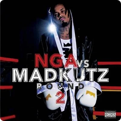 NGA Nga Vs Madkutz (Vol. 2)