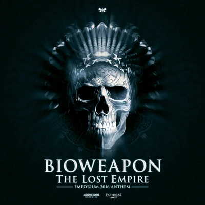 Bioweapon The Lost Empire (Emporium 2016 Anthem)