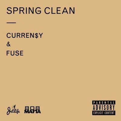 Fuse/Curren$y Spring Clean