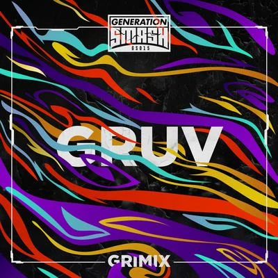 Grimix Gruv