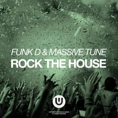 Funk D Rock The House