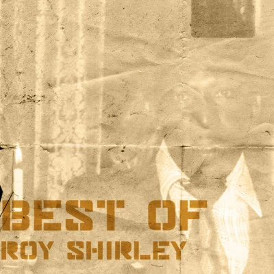 Roy Shirley Best Of Roy Shirley