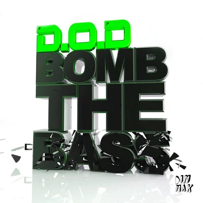 D.O.D Bomb The Bass