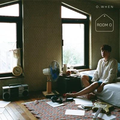 O.WHEN ROOM O