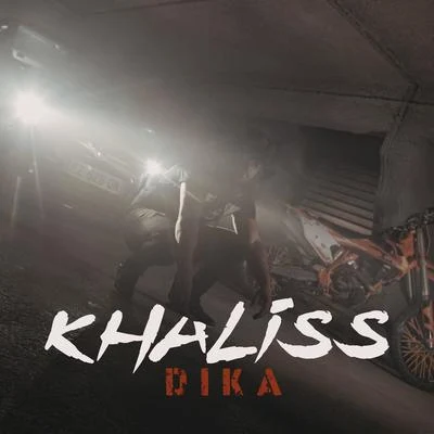 Dika Khaliss