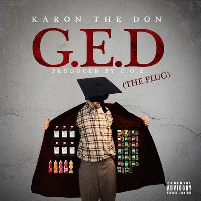 Karon The Don G.E.D (The Plug) - Single