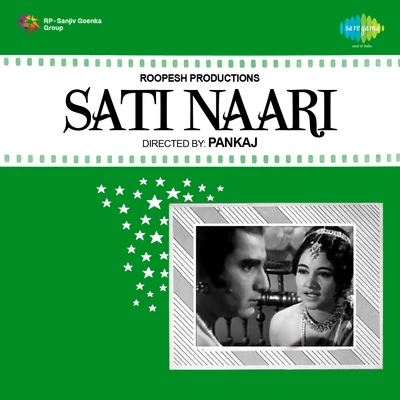 Kamal Barot/Suman Kalyanpur/Mahendra Kapoor/Asha Bhosle/Mukesh/Usha Timothy Sati Naari