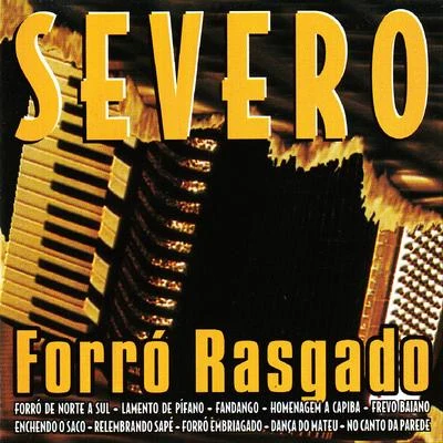 Severo Forró Rasgado