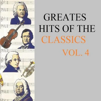 Johann Pachelbel Greatest Hits Of The Classics Vol. 4