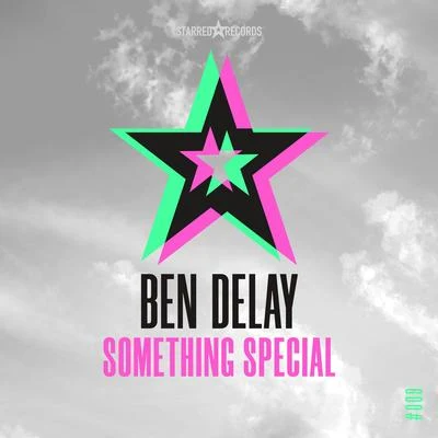 Ben Delay Something Special