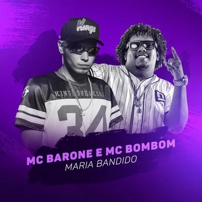 MC Barone Maria Bandido