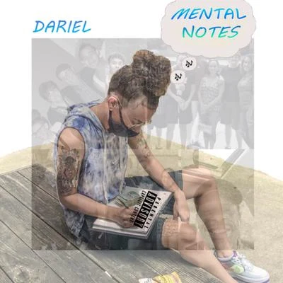 Dariel Mental Notes