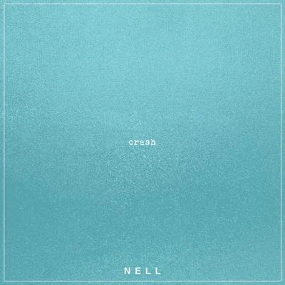 Nell Crash