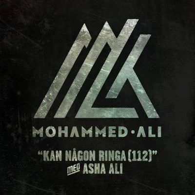 Mohammed Ali Kan någon ringa (112)