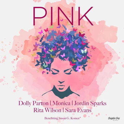 Monica/Dolly Parton/Rita Wilson/Sara Evans/Jordin Sparks Pink