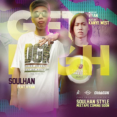 瘦恆SOULHAN Get High(ft.Vyan)