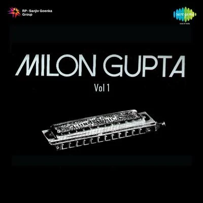 Milon Gupta Instrumental Music By Milon Gupta Vol 1