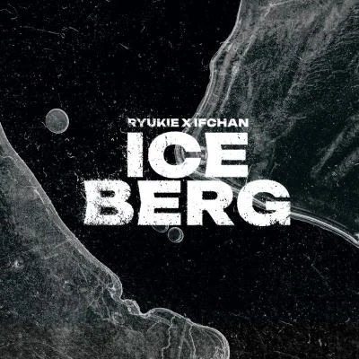 RYUKIE/IFCHAN iceberg