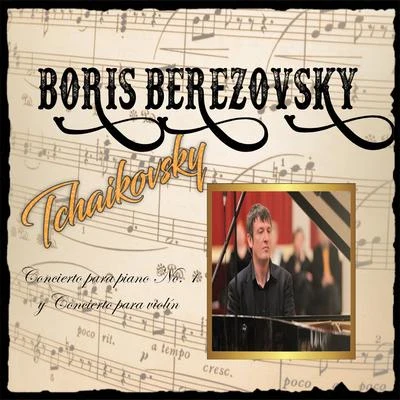 諏訪內晶子 Boris Berezovsky, Tchaikovsky, Concierto para piano No. 1 y Concierto para Violín