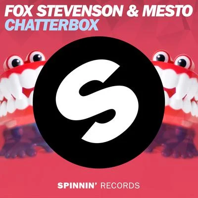 Fox Stevenson Chatterbox