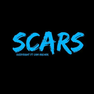 Dizzyeight Scars (feat. Cam Archer)